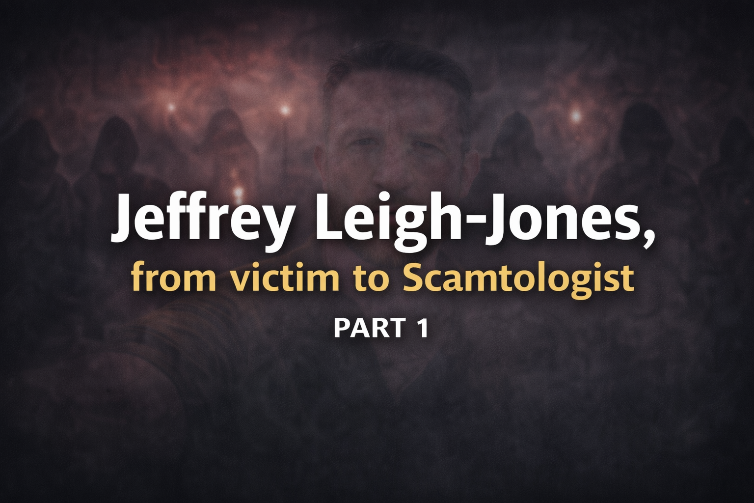 Jeffrey Leigh-Jones part 1 LGM version
