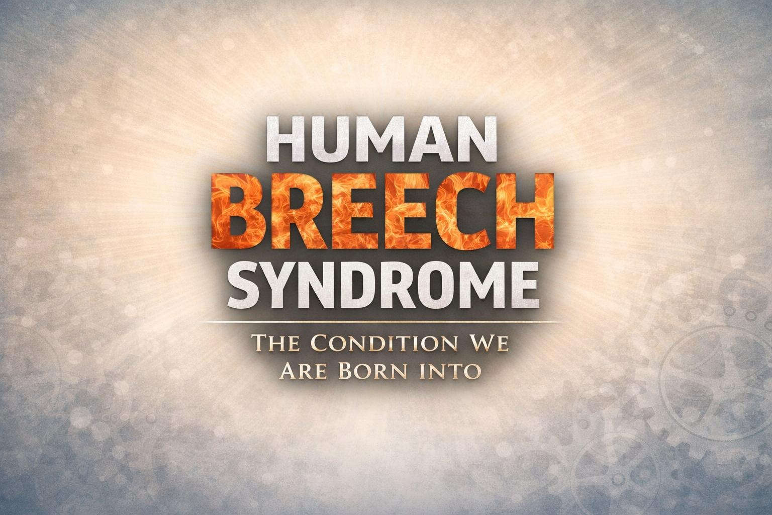 Human Breech Syndrome