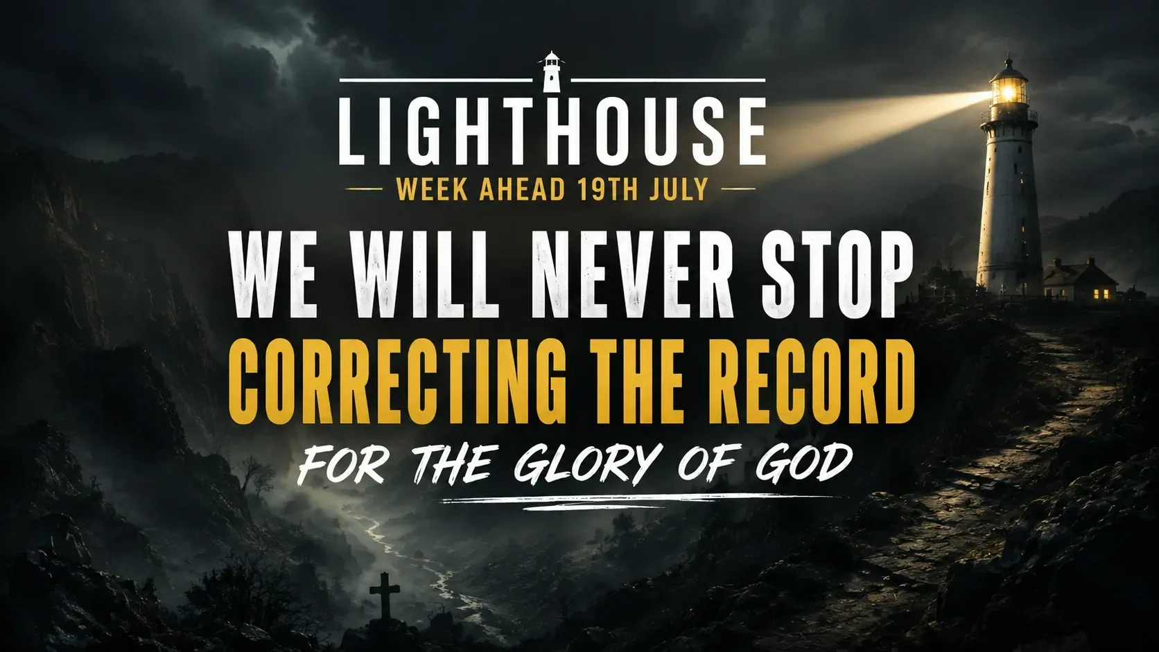 Lighthouse Week Ahead